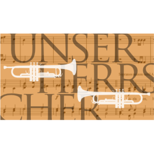 Unser Herrscher (Two Trumpets)